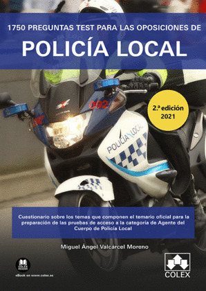 1750 PREGUNTAS TEST PARA LAS OPOSICIONES DE POLICIA LOCAL