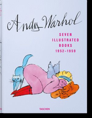 ANDY WARHOL. SEVEN ILLUSTRATED BOOKS 19521959