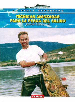 TECNICAS AVANZADAS PESCA SILURO
