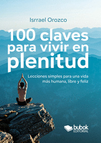 100 CLAVES PARA VIVIR EN PLENITUD