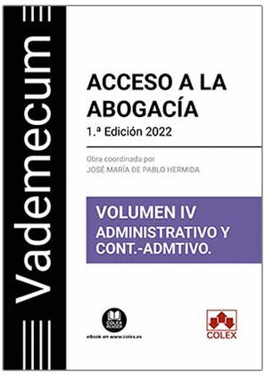 ACCESO A LA ABOGACIA VOLUMEN IV.