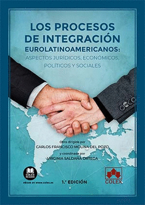PROCESOS INTEGRACION EUROLATINOAMERICANOS ASPECTOS JURIDICO