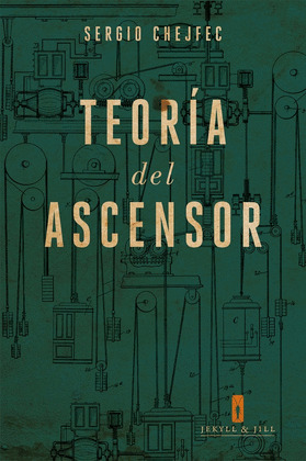 TEORIA DEL ASCENSOR