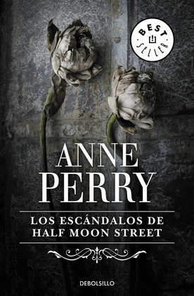 LOS ESCANDALOS DE HALF MOON STREET