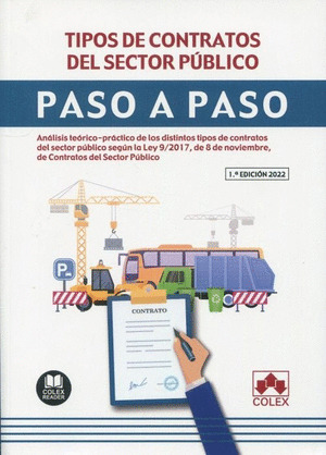 TIPOS DE CONTRATOS DEL SECTOR PUBLICO. PASO A PASO.