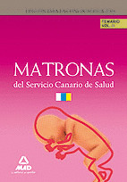 MATRONAS DEL SERVICIO CANARIO DE SALUD. TEMARIO VOLUMEN II