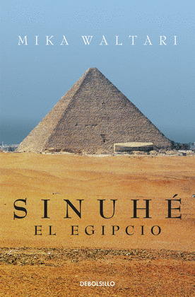 SINUHÉ, EL EGIPCIO
