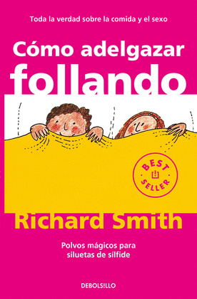 COMO ADELGAZAR FOLLANDO