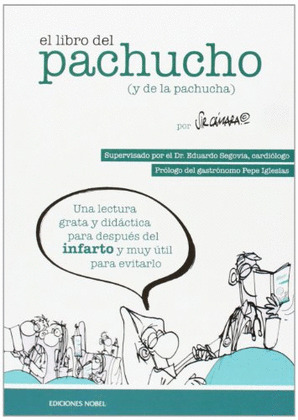 LIBRO DEL PACHUCHO (Y DE LA PACHUCHA), EL