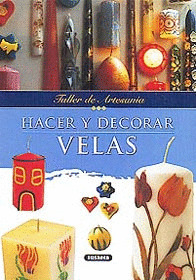 HACER Y DECORAR VELAS
