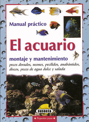 EL ACUARIO MONTAJE Y MANTENIMIENTO