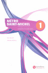 METRO SAINT-MICHEL 1. CAHIER D'EXERCICES