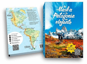 DE ALASKA A LA PATAGONIA EN ELEFANTE