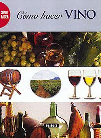 COMO HACER VINO