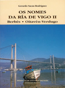 OS NOMES DA RIA DE VIGO II. BERBÉS. OITAVÉN-VERDUGO