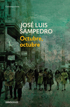 OCTUBRE, OCTUBRE (LOS CIRCULOS DEL TIEMPO 2)