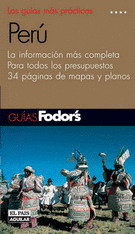 GUIAS FODOR'S. PERU (2005)