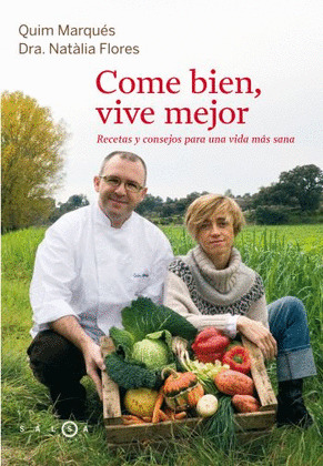COME BIEN, VIVE MEJOR