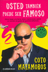 BS549/01. USTED TAMBIEN PUEDE SER FAMOSO
