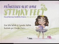 PRINCESS ALSO HAVE STINKY FEET