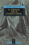 DRAMA CIUDAD IDEAL