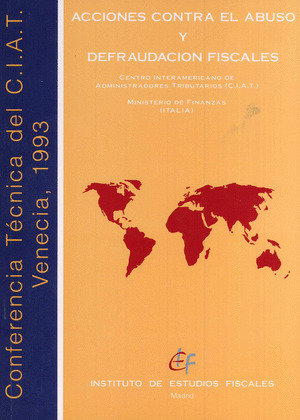 ACCIONES CONTRA EL ABUSO Y DEFRAUDACIÓN FISCALES