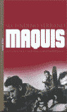 MAQUIS. HISTORIA DE LA GUERRILLA ANTIFRANQUISTA 4.ED.