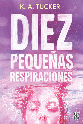 DIEZ PEQUEÑAS RESPIRACIONES