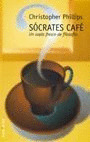 SOCRATES CAFE.UN SOPLO FRESCO DE FILOSOF