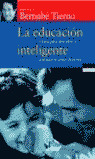 LA EDUCACION INTELIGENTE