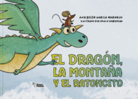 EL DRAGÓN, LA MONTAÑA Y EL RATONCITO