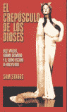 CREPUSCULO DE LOS DIOSES