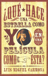 QUE HACE UNA ESTRELLA COMO TU EN UNA...
