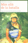 MAS ALLA DE LA BATALLA
