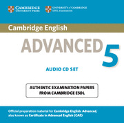 CAMBRIDGE ENGLISH ADVANCED 5 AUDIO CD.STUDENTS BOOK WITH ANSWERS EXAMINATION