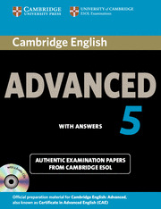 CAMBRIDGE ENGLISH ADVANCED, 5. STUDENT'S BOOK PACK (STUDENT'S BOOK WITH ANSWERS & AUDIO CDS (2))
