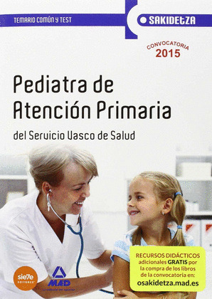 PEDIATRA DE ATENCION PRIMARIA DE OSAKIDETZA-SERVICIO VASCO DE SALUD. TEMARIO COM
