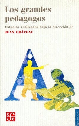 GRANDES PEDAGOGOS