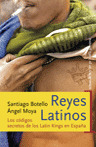 REYES LATINOS