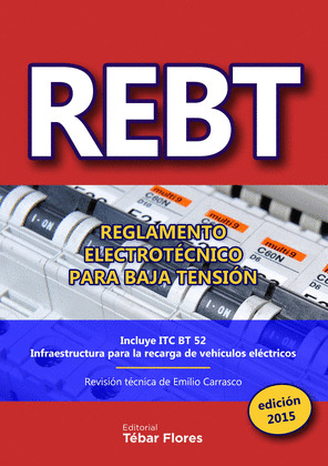 REBT 2015: REGLAMENTO ELECTROTÉCNICO PARA BAJA TENSIÓN