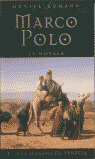 ** MARCO POLO, 1 CARAVANA VENECIA