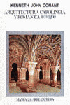 ARQUITECTURA CAROLINGIA Y ROMÁNICA 800-1200