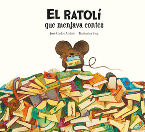 EL RATOLI QUE MENJAVA CONTES