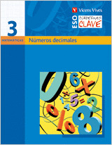 E.S.O.-C.CLAVE MATEMATICAS 3 (2007). NUMEROS DECIM
