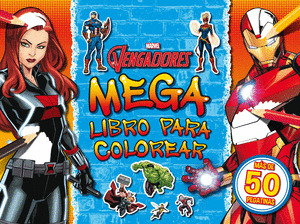 VENGADORES, LOS. MEGALIBRO PARA COLOREAR