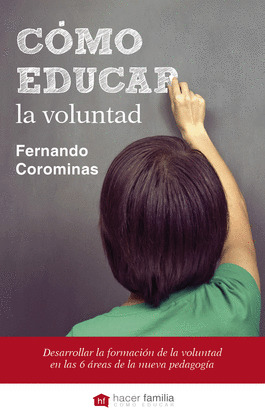 Libro: Educar los sentimientos de Alfonso Aguiló Pastrana