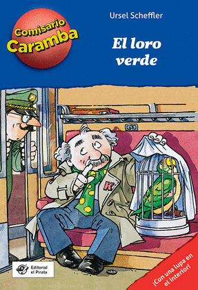 LORO VERDE, EL (COMISARIO CARAMBA, 4)