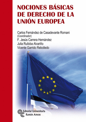 NOCIONES BÁSICAS DE DERECHO DE LA UNIÓN EUROPEA