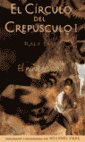 EL CIRCULO DEL CREPUSCULO I