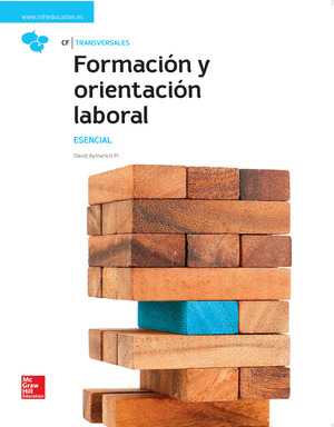 FORMACION Y ORIENTACION LABORAL. ESENCIAL. LIBRO ALUMNO.